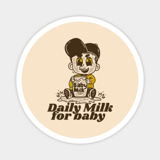 Daily milk for baby Magnet